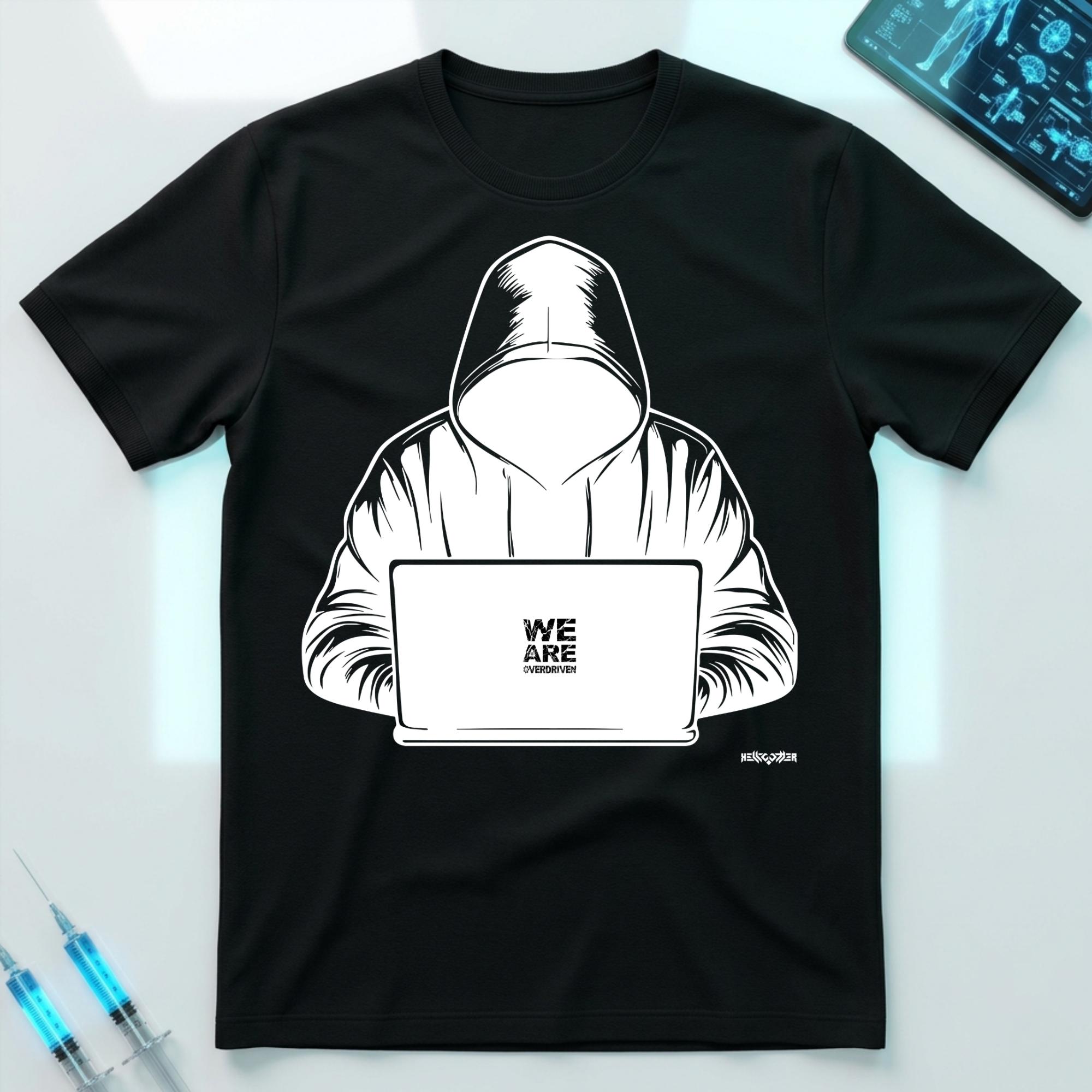 We Are Overdriven Hacker T-Shirt