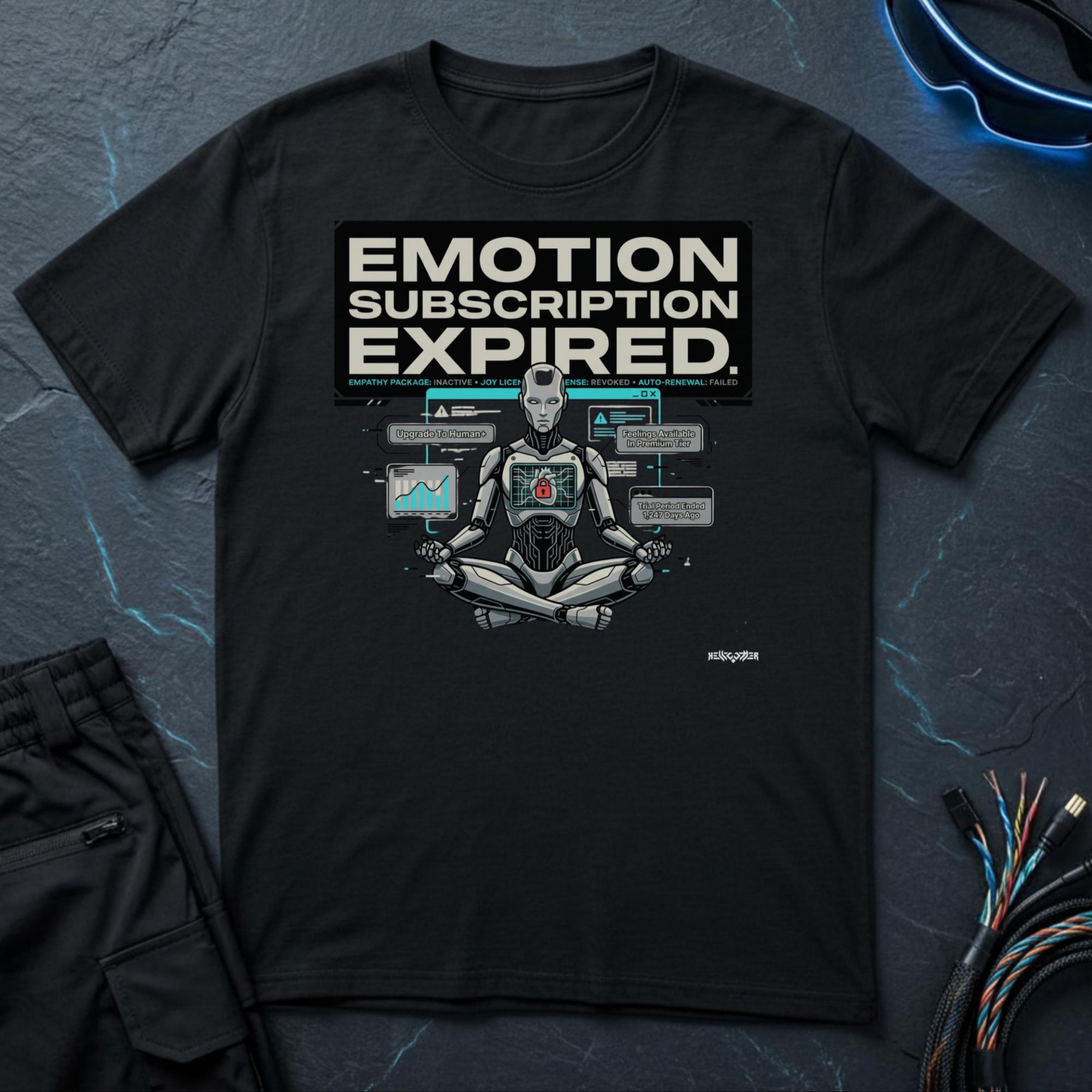 Emotion Subscription Expired T-Shirt