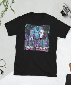 Alternative view of Neural Division - Future is Coded T-Shirt