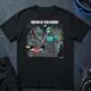 Production is my testing environment T-Shirt